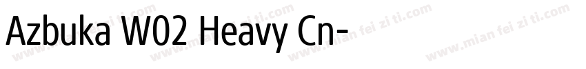 Azbuka W02 Heavy Cn字体转换